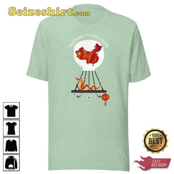 Chinese Spy Balloon Nothing To See Here T-shirt