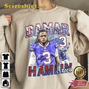 Damar Hamlin Shirt We Need You Damar