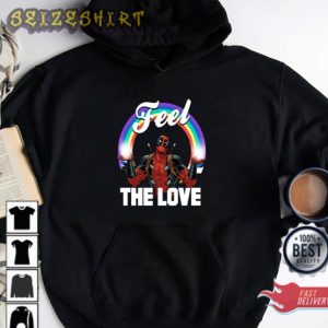 Deadpool’s Feel The Love Full Rainbow Arch T-Shirt Sweatshirt