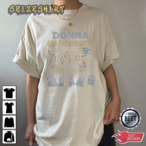 Donna The Dynamos One Night Only T-Shirt