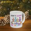 Dont Worry Be Hoppy Gnome Cute Happy Easter Day Mug