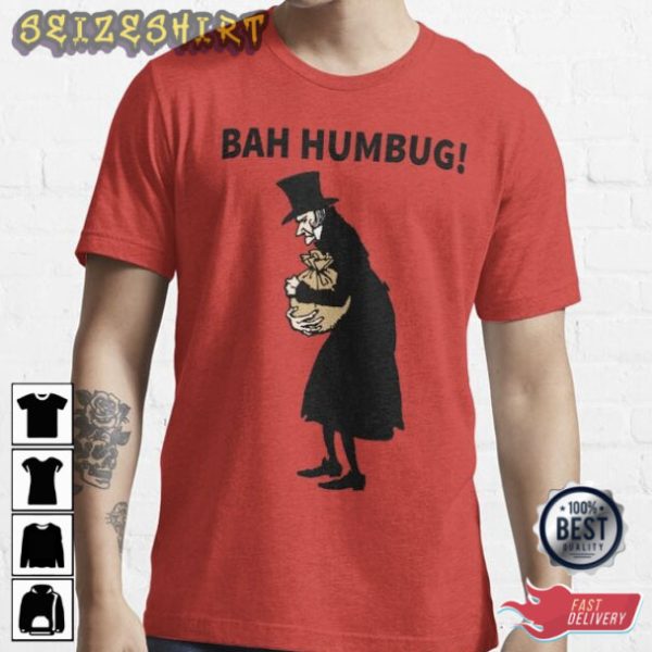 Ebenezer Scrooge BAH Humbug Shirt Movie Christmas Disney