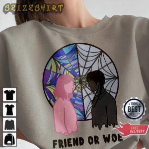 Friend Or Woe New 2022 Netflix Series Wednesday Addams Sweatshirt