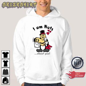 Funny Couple I’m Nuts About You Valentine Gift Sweatshirt