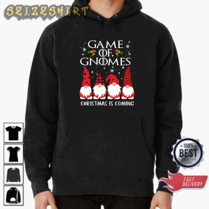 Funny Game Gnomes Christmas Is Coming Funny Xmas Gift T-Shirt