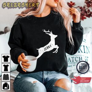 Funny Hunting Deer Hunting Jerky Deer Unisex T-Shirt