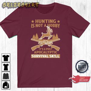 Funny Hunting Deer Season Hunting Gift Unisex T-Shirt