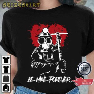 Funny My Bloody Valentine Heart Be Mine Forever Sweatshirt