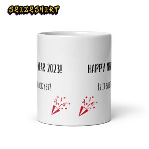 Funny New Year Is It Safe to Look Yet Ceramic Mug