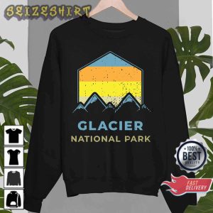 Glacier National Park Hiking Camping Lover Gift T-Shirt Sweatshirt