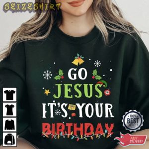 Go Jesus It’s Your Birthday Mens Christmas T Shirts