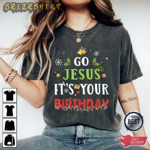 Go Jesus It's Your Birthday Mens Christmas T Shirts