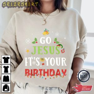 Go Jesus It's Your Birthday Mens Christmas T Shirts