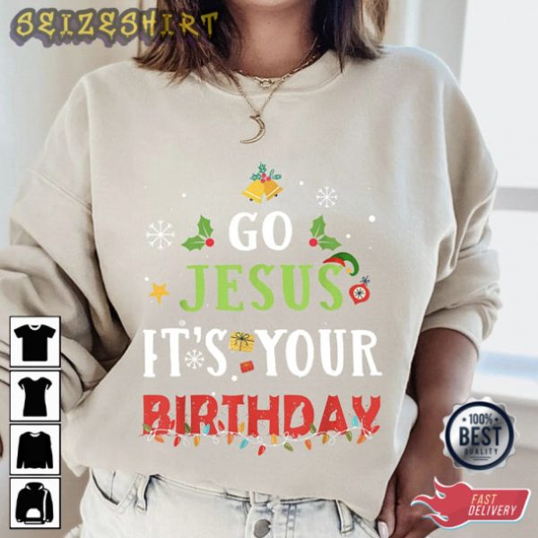 Go Jesus It’s Your Birthday Mens Christmas T Shirts