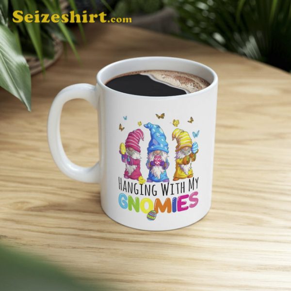 Hanging With My Gnomies Happy Bunny Gnome Easter Day 2023 Mug