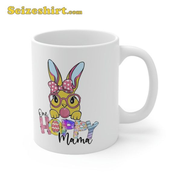Happy Easter Day 2023 One Hoppy Mama Bunny Easter Mug