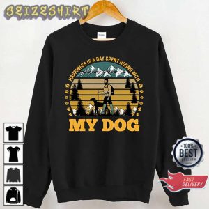 Hiking Camping Quote Happiness Is A Day Spent Hiking With My Dog T-Shirt