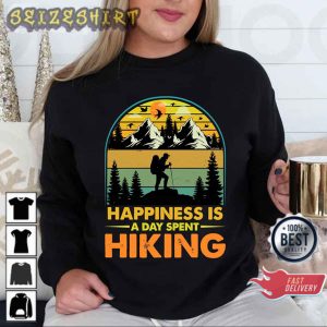 Hiking Quotes Happiness Is A Hiking Trail T-Shirt