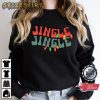 Jingle All The Way Xmas Holiday Crewneck Christmas Sweatshirt