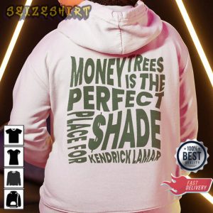 Kendrick Lamar Money Trees Unisex Hoodie