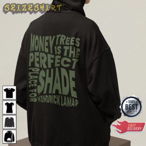 Kendrick Lamar Money Trees Unisex Hoodie