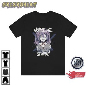 Notice Me Senpai Anime Manga Stylish ArtWork Graphic T-Shirt