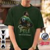 Pele Brazil Football Gift for Pele Lovers GOAT Pele T-Shirt