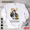 Pele Shirt Rip Pele Shirt Pelé Brazil Soccer Shirt Rip Pele Tee Shirt