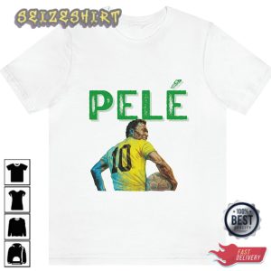 Pele T-shirt The King Of Football Gift For Pelé Fans Brazil