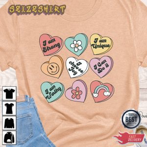 Positive Affirmations Candy Heart Valentines T-Shirt (2)