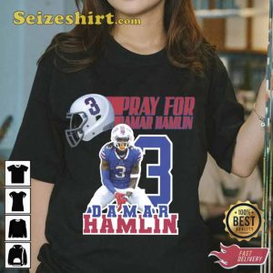 Pray For Damar Hamlin T-Shirt