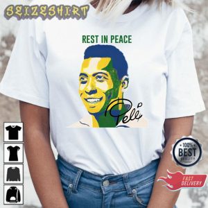 Rest In Peace 1940 2022 Pele Soccer Brazil Player Graphic Shirt