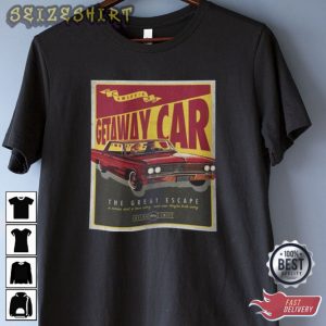 Retro 90s Getaway Car Shirt Vintage T-shirt