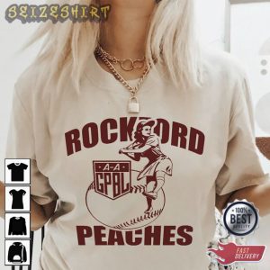 Rockford Peaches Shirt A League Of Their Own Graphic T-shirt