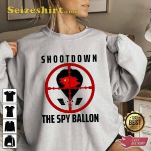 Shootdown The Spy Ballon Chinese Spy Balloon Sweatshirt