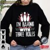 Team Bowling Shirt Three Holes Bowling Shirt Hoodie