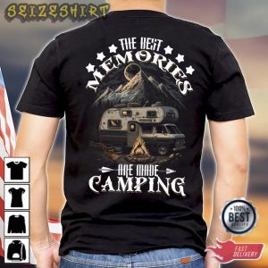The Best Memories Are Made Camping Shirt Camping Dad Campers hoodie