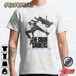 The Chainsmokers Falling So Far So Good Unisex T-Shirt