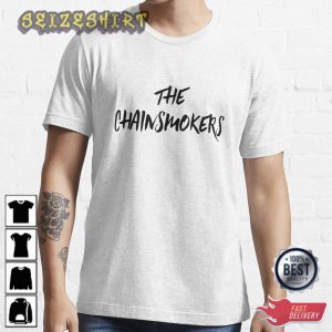 The Chainsmokers Gift for fans T-Shirt