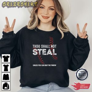 Thou Shall Not Steal Unless You Can Beat The Throw Sweatshirt
