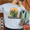 Wanderlust Cactus Desert Arizona Camping Gift T-Shirt