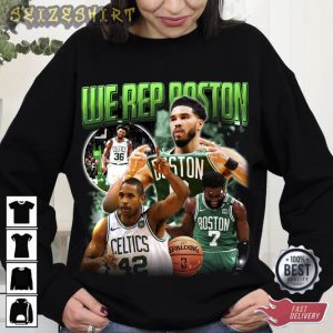We Rep Boston Celtics Basketball Gift for fans T-Shirt (2)