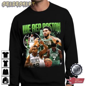 We Rep Boston Celtics Basketball Gift for fans T-Shirt