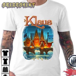 Xmas Gift Klaus Movie Smeerensburg Xmas Snowing Graphic T-Shirt