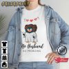 Anti Valentines No Husband No Problem Funny Women Valentines Day T-Shirt