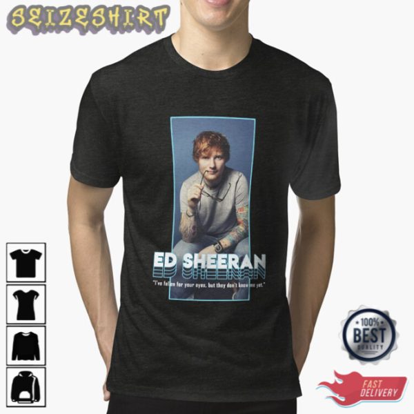 Best Singer T Shirt Ed Sheeran T-Shirt