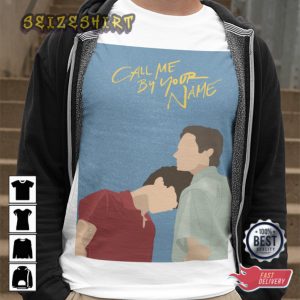 Call Me By Your Name Movie Gift for Timothée Chalamet Fans Unisex T-Shirt