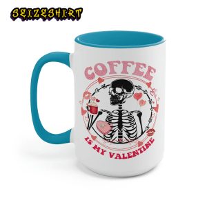 Coffee Is My Valentine Funny Gift For Friend Valentines Days Coffee Mug