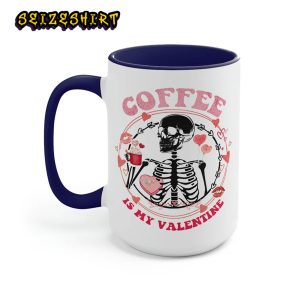 Coffee Is My Valentine Funny Gift For Friend Valentines Days Coffee Mug