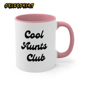 Cool Aunts Auntie Gifts for Auntie Mothers Day Coffee Mug